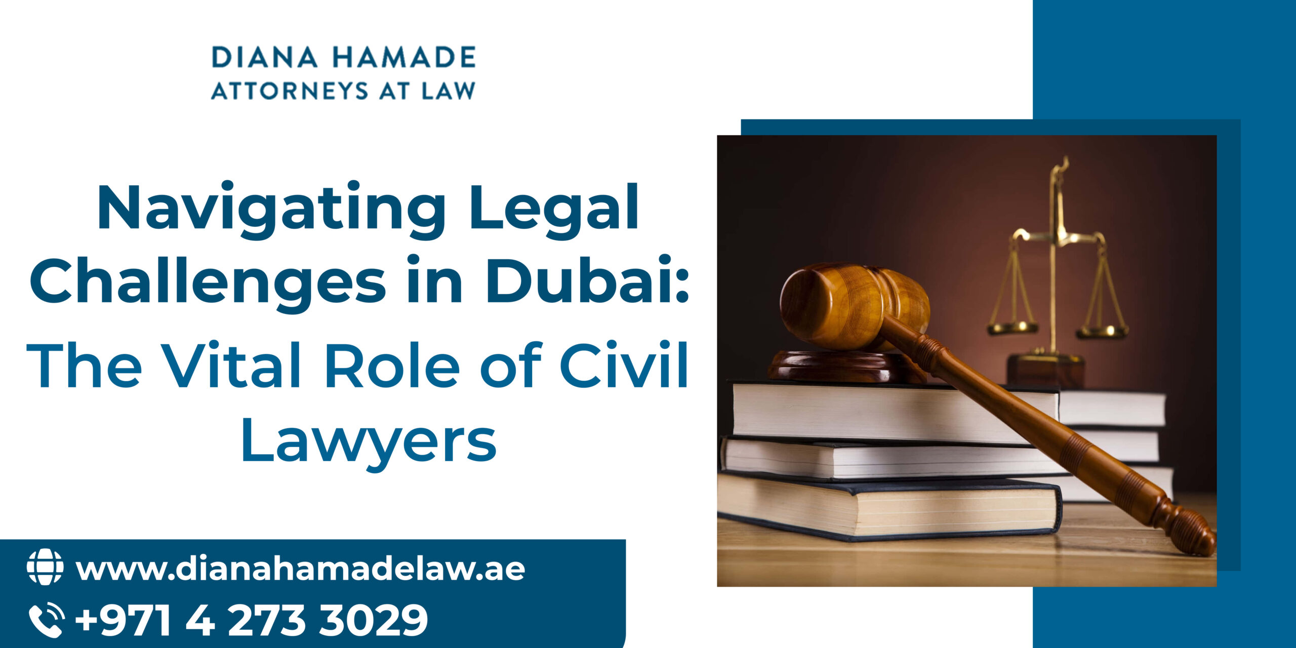 The Vital Role of Civil Lawyers in Dubai