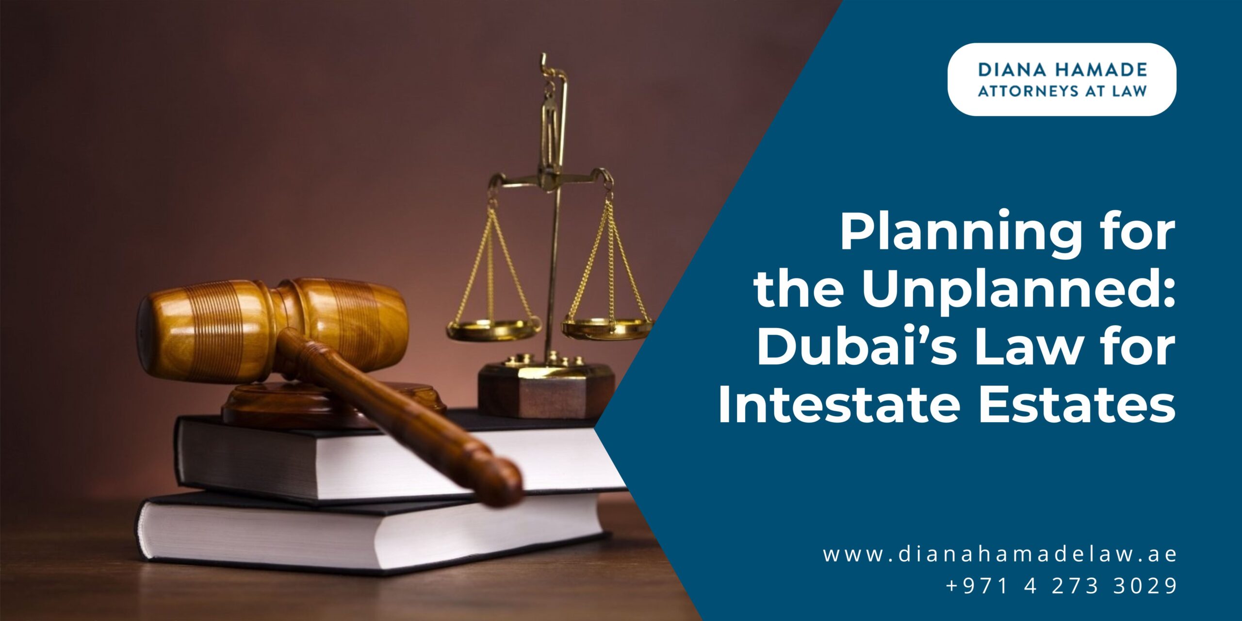 Planning for the Unplanned: Dubai’s Law for Intestate Estates
