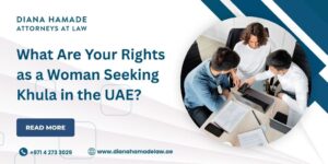 What Are Your Rights as a Woman Seeking Khula in the UAE?