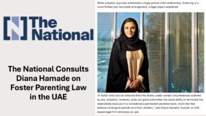 The National Consults Diana Hamade on Foster Parenting Law in the UAE