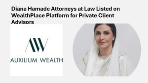 Diana Hamade Attorneys at Law Listed on WealthPlace Private Client Platform